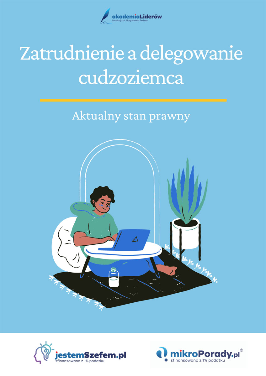 Zatrudnienie a delegowanie cudzoziemca