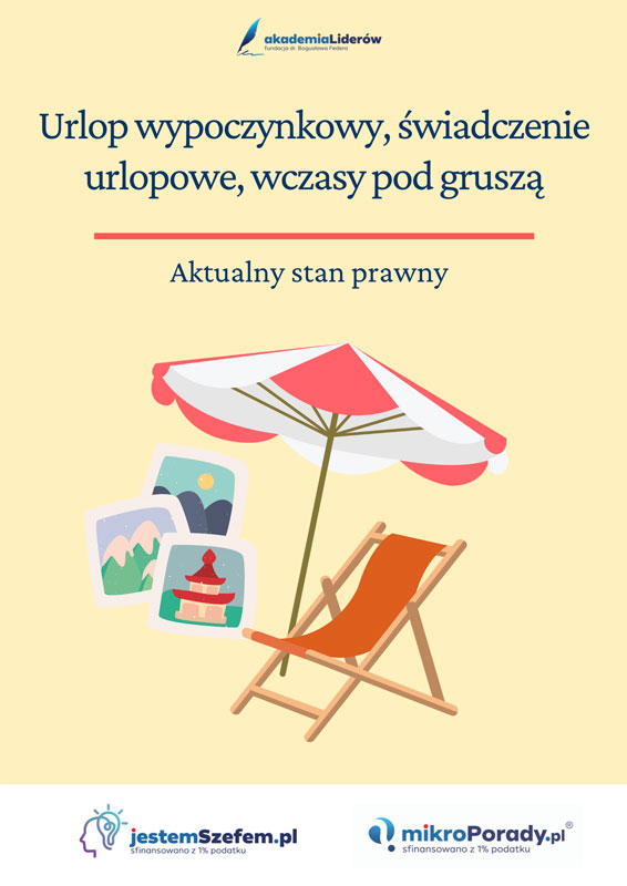 Urlop wypoczynkowy, świadczenie urlopowe, wczasy pod gruszą