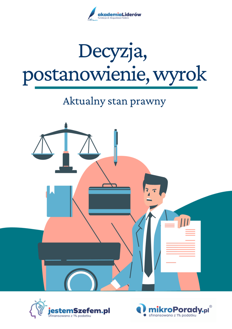 Decyzja, postanowienie, wyrok