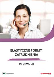 Elastyczne formy zatrudniania - Informator