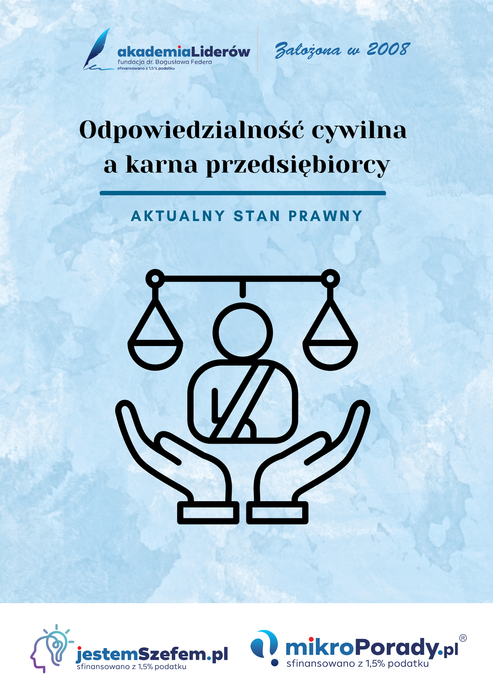 Odpowiedzialność cywilna a odpowiedzialność karna przedsiębiorcy
